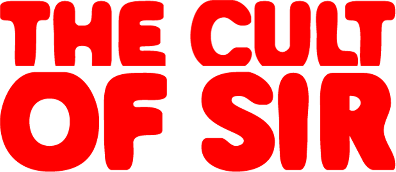 The Cult of Sir